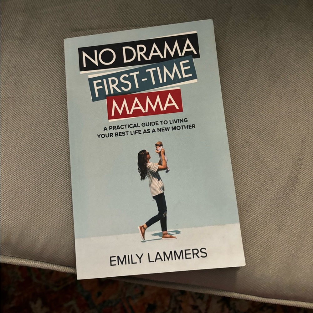 No Drama First Time Mama Book